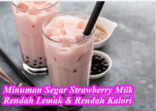 resep strawberry milk ala korea rendah lemak