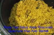 Resep Nasi Kebuli Ayam Ricecooker Sederhana Khas Arab Mantab