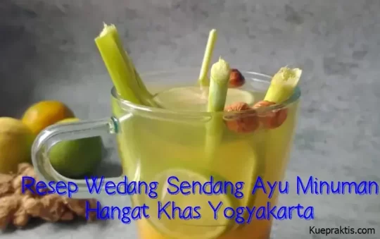 Resep Wedang Sendang Ayu Minuman Hangat Khas Yogyakarta